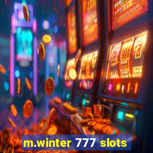 m.winter 777 slots