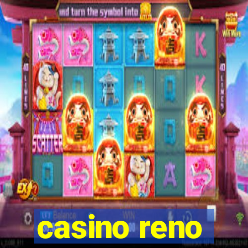 casino reno