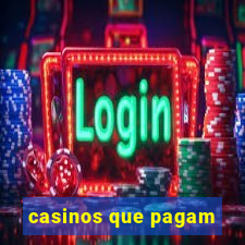 casinos que pagam