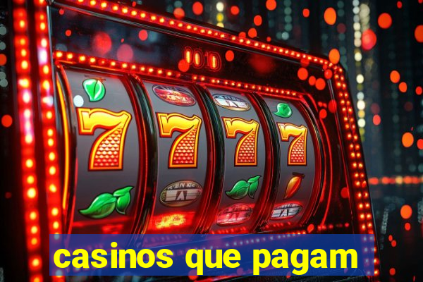 casinos que pagam