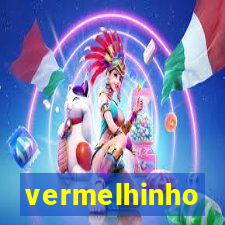 vermelhinho valen莽a bahia