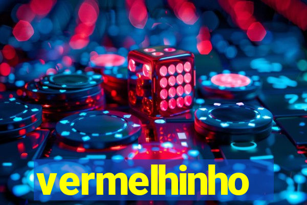 vermelhinho valen莽a bahia