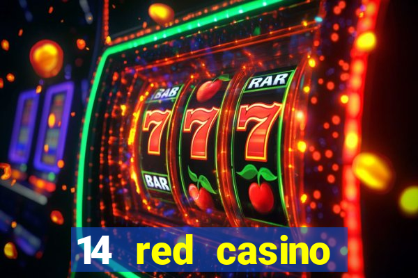 14 red casino bonus codes