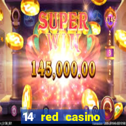 14 red casino bonus codes