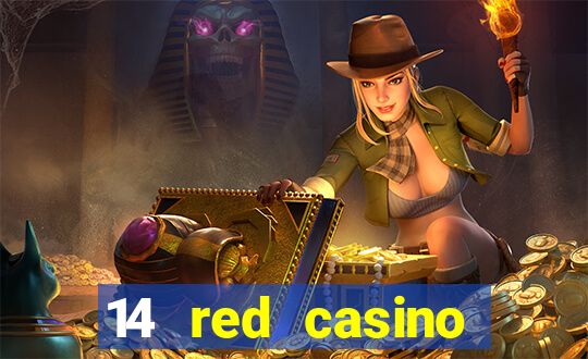 14 red casino bonus codes