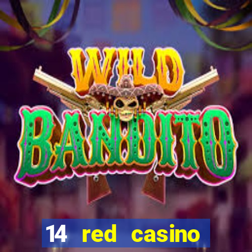 14 red casino bonus codes