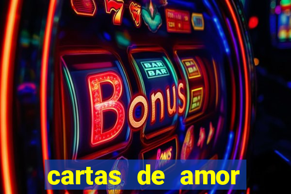 cartas de amor para namorado