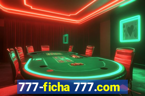 777-ficha 777.com