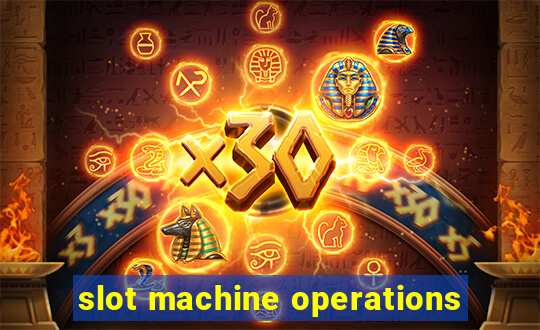 slot machine operations