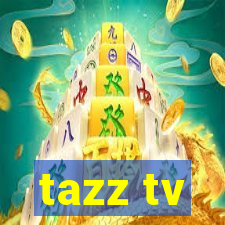 tazz tv