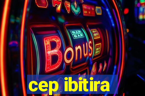 cep ibitira