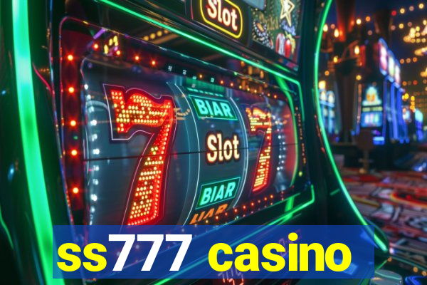 ss777 casino