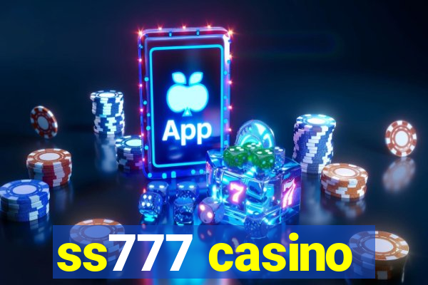 ss777 casino