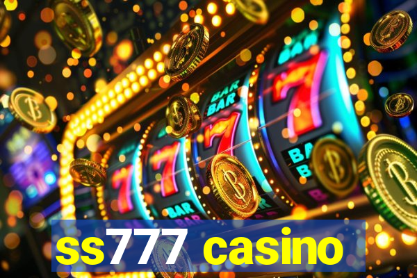 ss777 casino