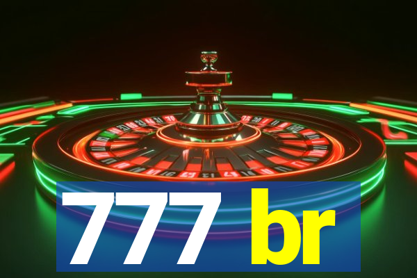 777 br