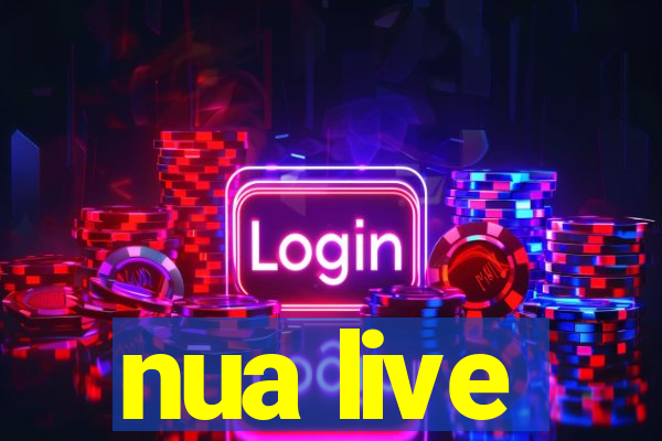 nua live