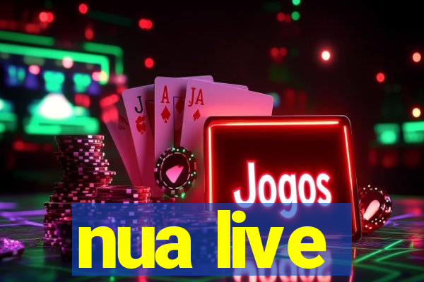 nua live