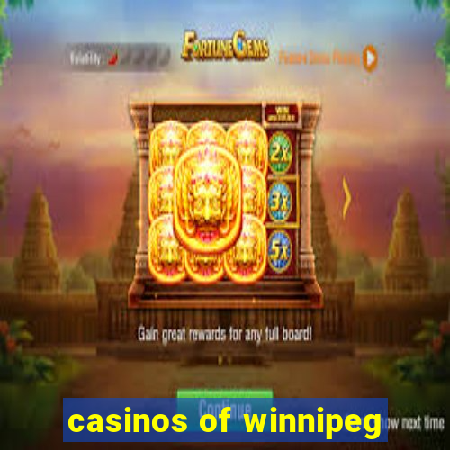 casinos of winnipeg