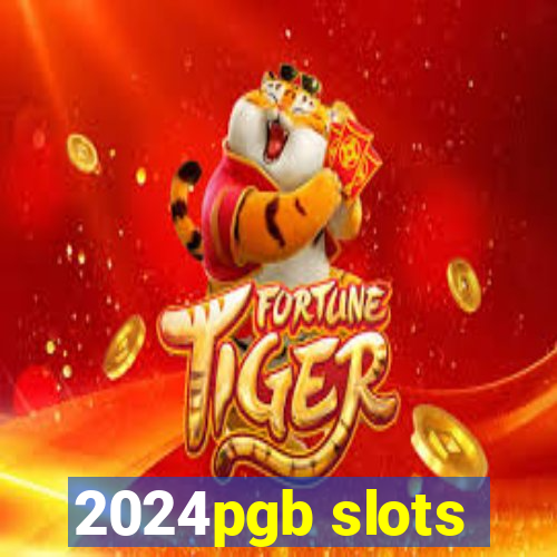 2024pgb slots