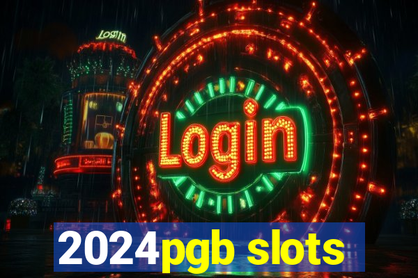 2024pgb slots