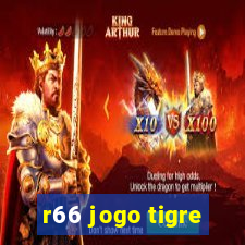 r66 jogo tigre