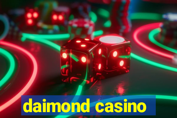 daimond casino