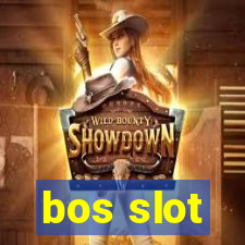 bos slot