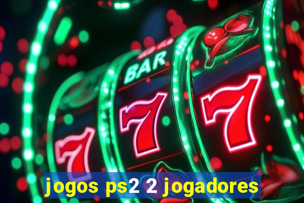 jogos ps2 2 jogadores