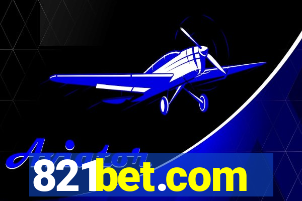 821bet.com