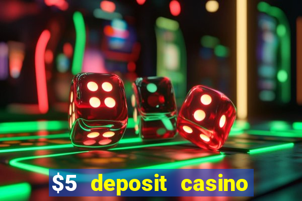 $5 deposit casino nz free spins