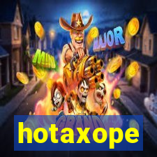 hotaxope