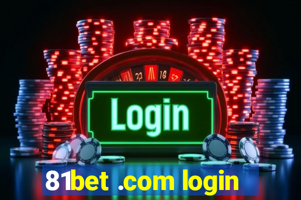 81bet .com login