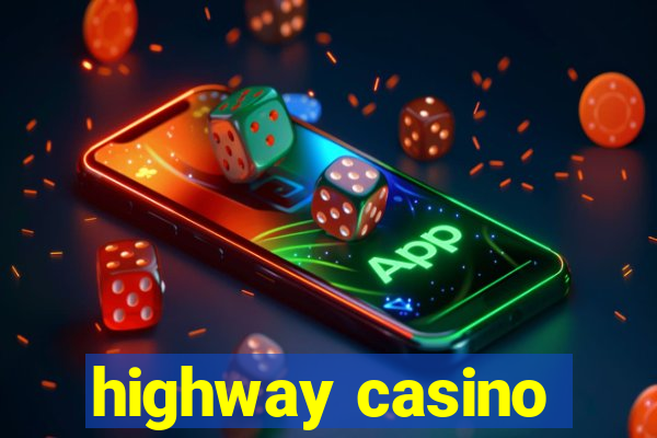 highway casino