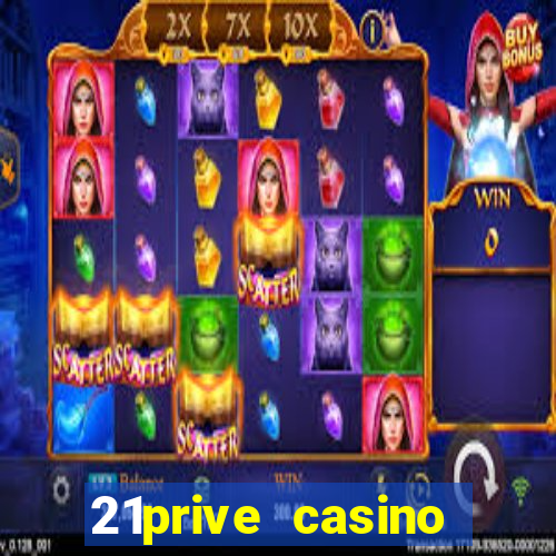 21prive casino bonus codes