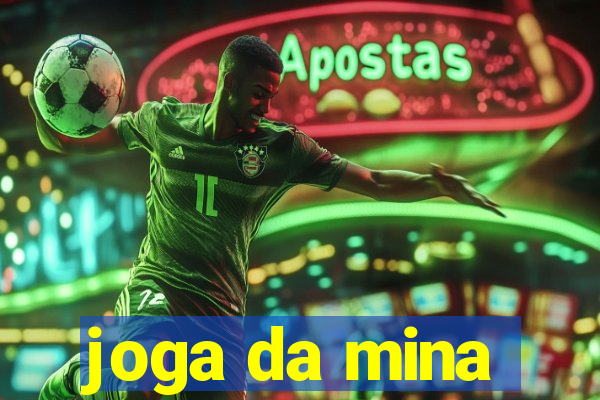 joga da mina