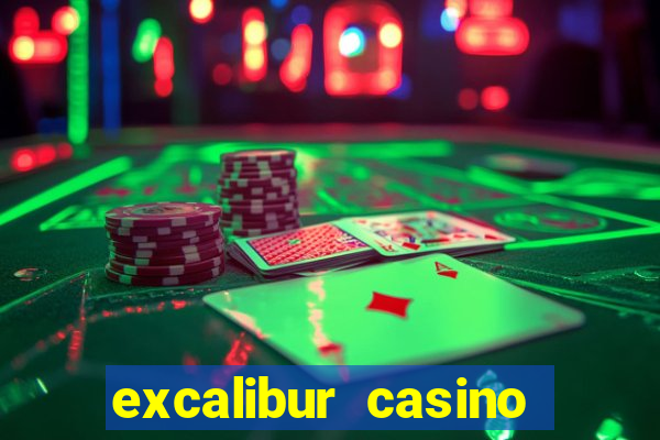 excalibur casino and hotel