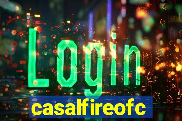 casalfireofc