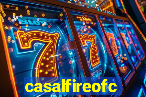 casalfireofc