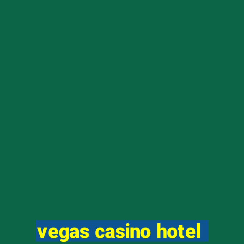 vegas casino hotel