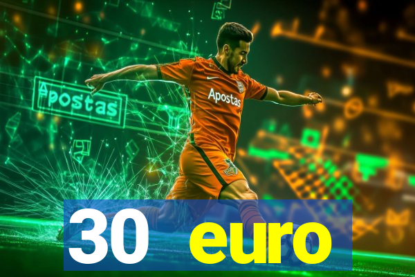 30 euro startguthaben casino