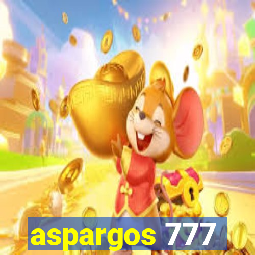 aspargos 777