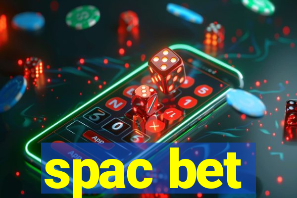 spac bet