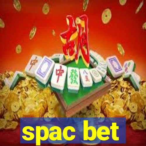 spac bet