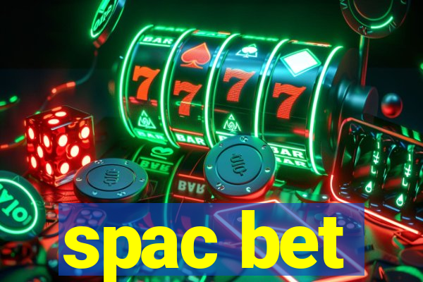 spac bet