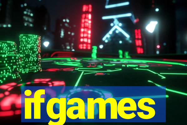 ifgames