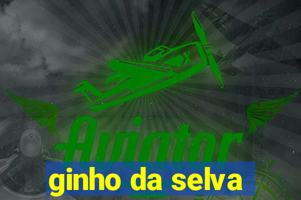 ginho da selva