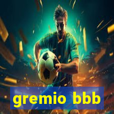 gremio bbb