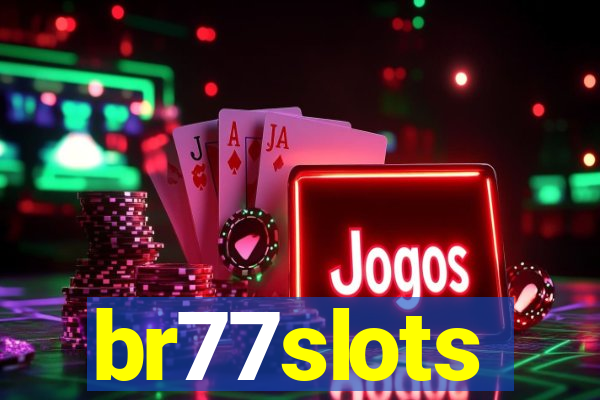 br77slots