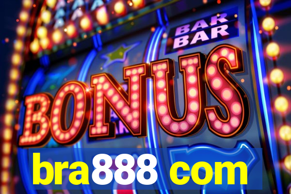 bra888 com