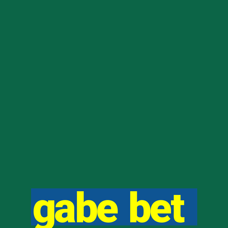 gabe bet